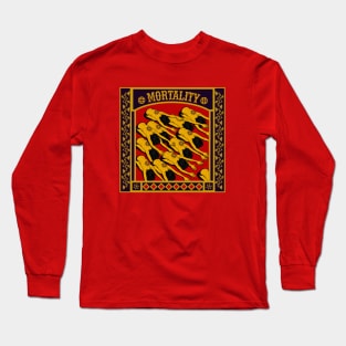 mortality Long Sleeve T-Shirt